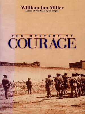 cover image of The Mystery of Courage